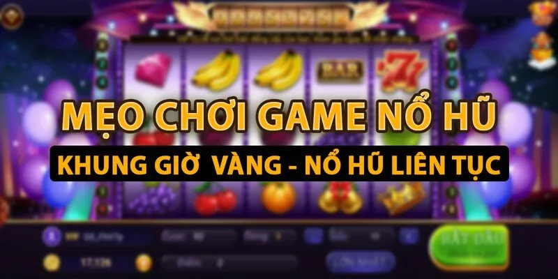 Nổ hũ đổi thưởng