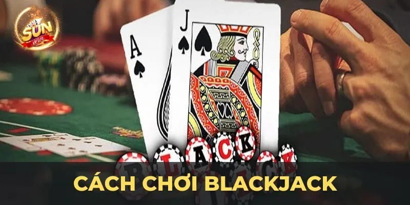 Khám phá những chiến lược chơi Blackjack 3D mới nhất